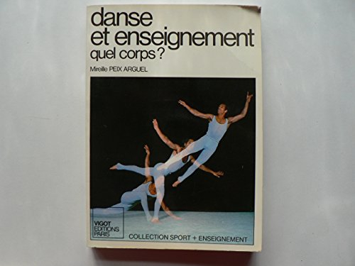 Danse et enseignement : quel corps ?