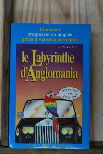 Le Labyrinthe d'anglomania