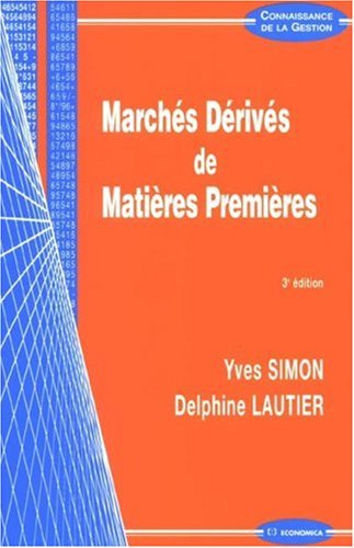 Marchés dérivés de matières premières