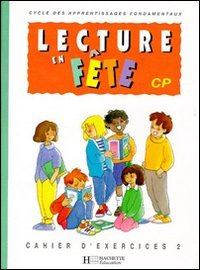 Lecture en fête, CP : cahier d'exercices n° 2
