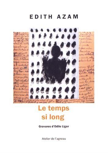 Le temps si long : journal