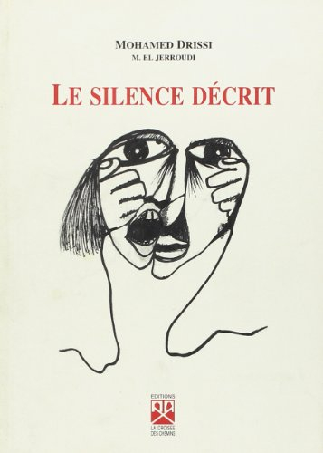 Le silence décrit : ou L'echo du silence
