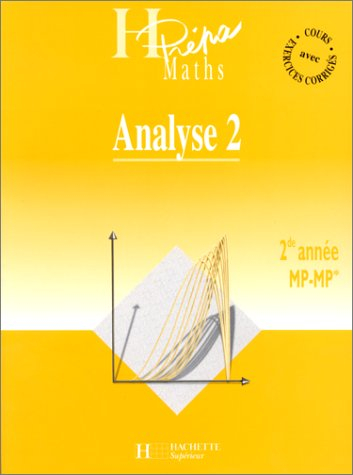 Analyse. Vol. 2. Fonctions à variables réelles