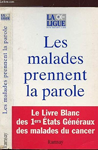 Les malades prennent la parole
