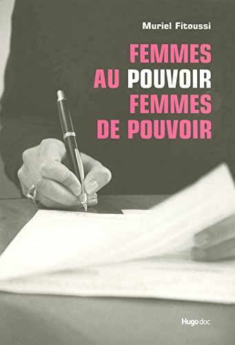 Femmes au pouvoir, femmes de pouvoir