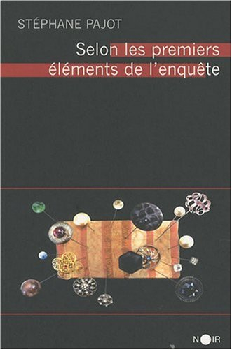 Selon les premiers éléments de l'enquête