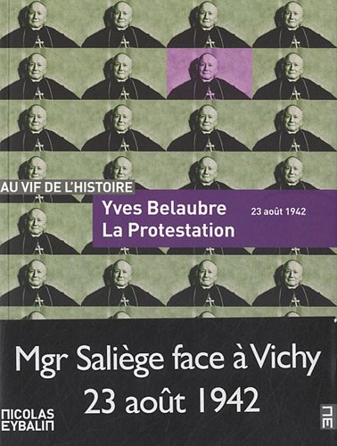 La protestation : 23 août 1942