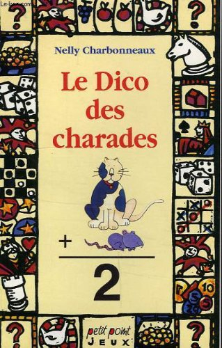 Le dico des charades