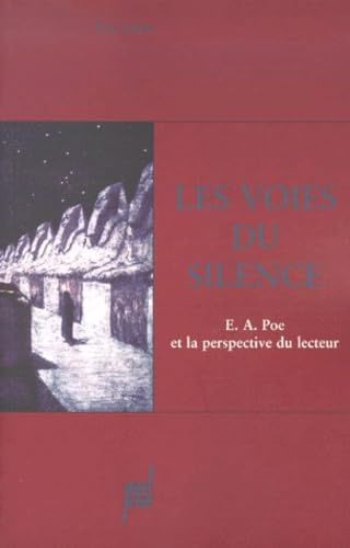 Les voies du silence : E.A. Poe et la perspective du lecteur