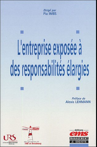 L'entreprise exposée à des responsabilités élargies