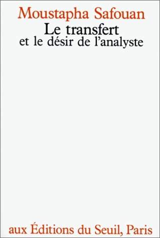 Le Transfert et le désir de l'analyste