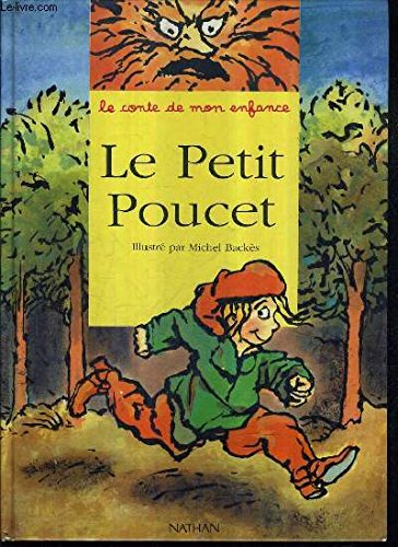 le petit poucet, suivi de petit chaperon rouge, barbe-bleue et les fées