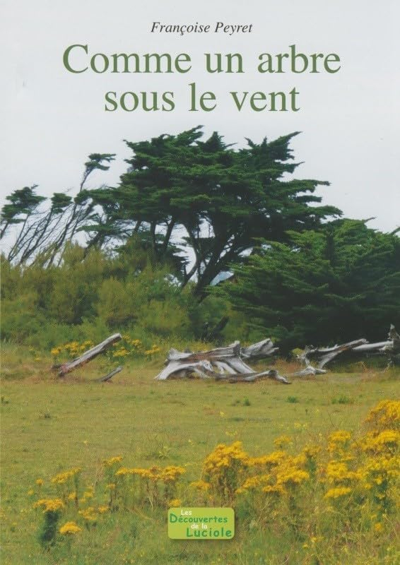 Comme un arbre sous le vent