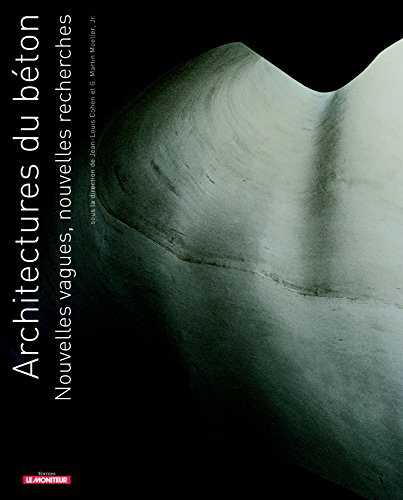 Architectures du béton : nouvelles vagues, nouvelles recherches