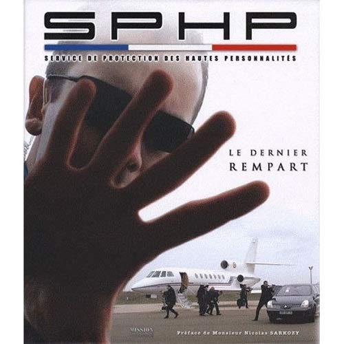SPHP, le dernier rempart