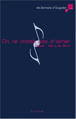 On ne choisit pas d'aimer