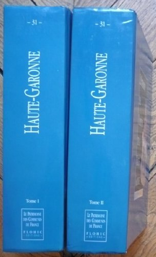 Le patrimoine des communes de la Haute-Garonne