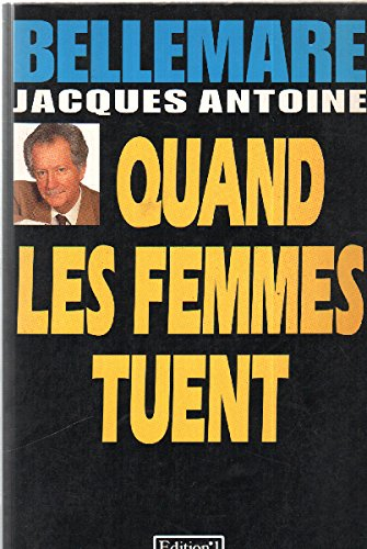 quand les femmes tuent