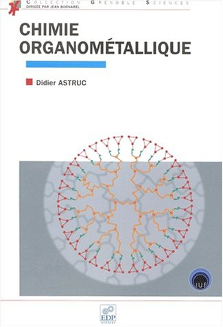 Chimie organométallique : avec exercices corrigés