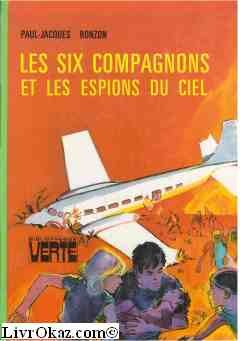 les six compagnons et les espions du ciel