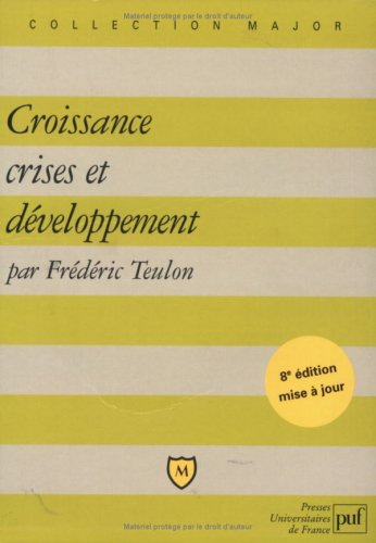 Croissance, crises et développement