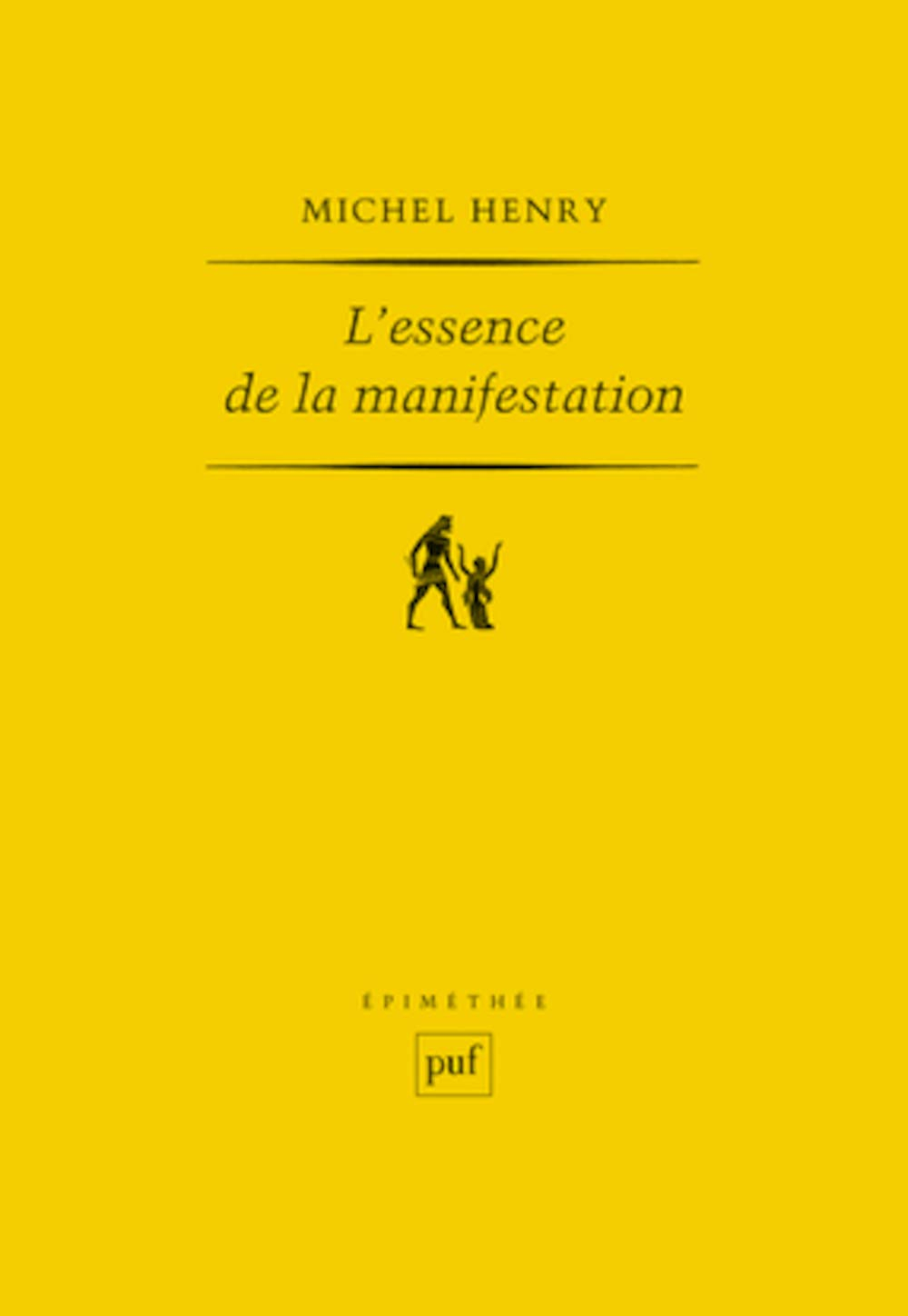 L'essence de la manifestation