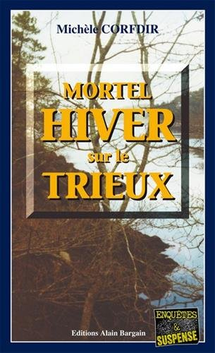 Mortel hiver sur le Trieux