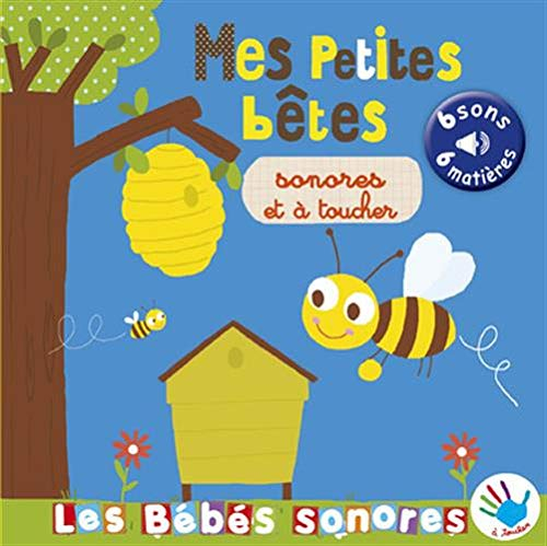 Mes petites bêtes sonores et à toucher