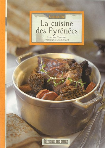Connaître la cuisine des Pyrénées
