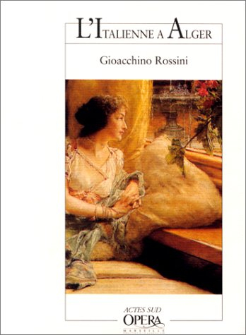 L'Italienne à Alger : livret d'Angelo Anelli