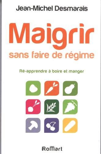 maigrir sans faire de régime