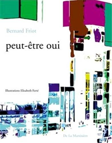 Peut-être oui