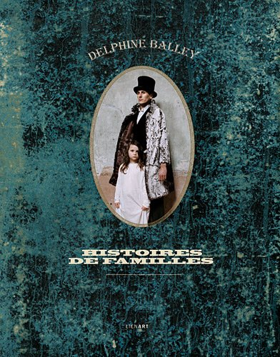 Delphine Balley : histoires de familles