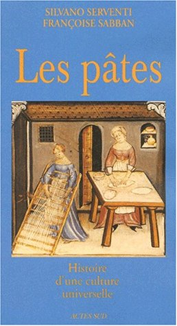 Les pâtes : histoire d'une culture