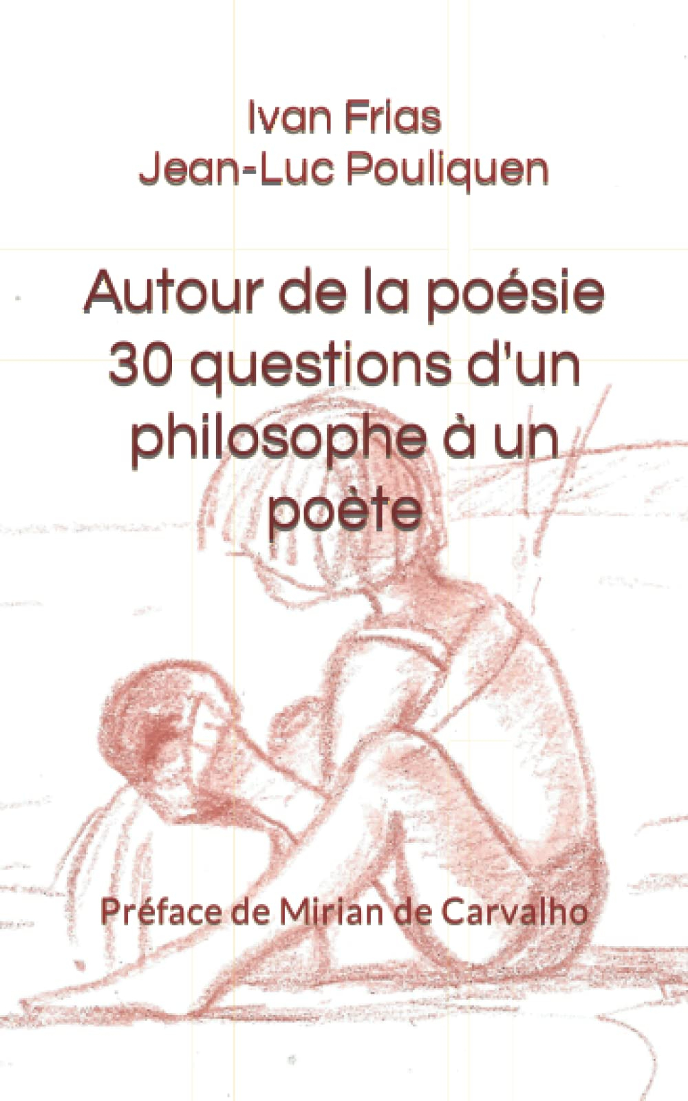 Autour de la poésie 30 questions d'un philosophe à un poète