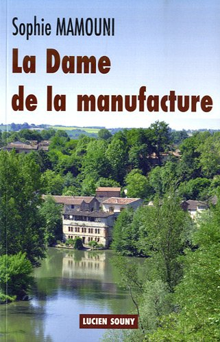La dame de la manufacture