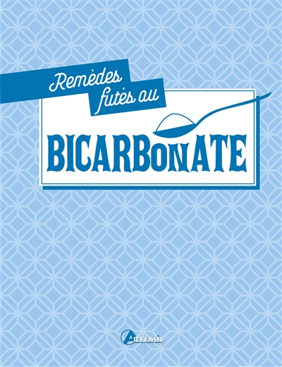 Remèdes futés au bicarbonate
