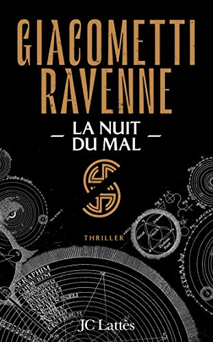 La saga du soleil noir. Vol. 2. La nuit du mal