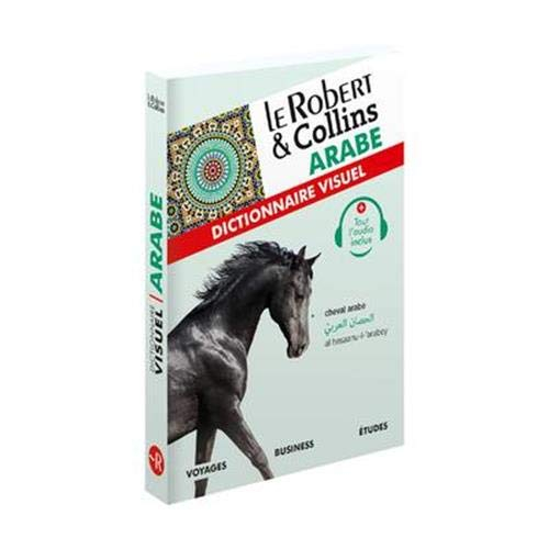 Le Robert & Collins arabe : dictionnaire visuel : voyages, business, études