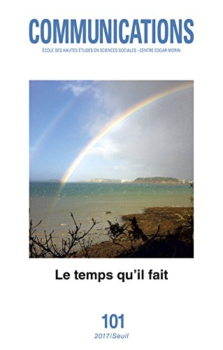 Communications, n° 101. Le temps qu'il fait