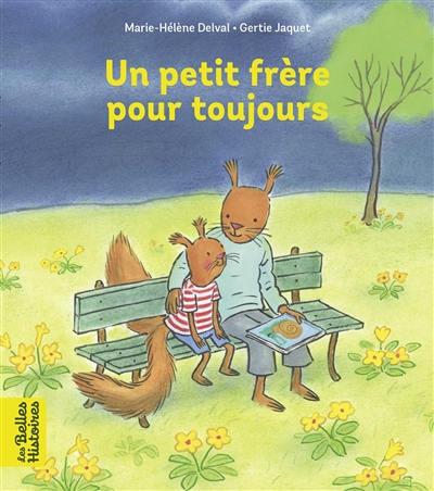 Un petit frère pour toujours