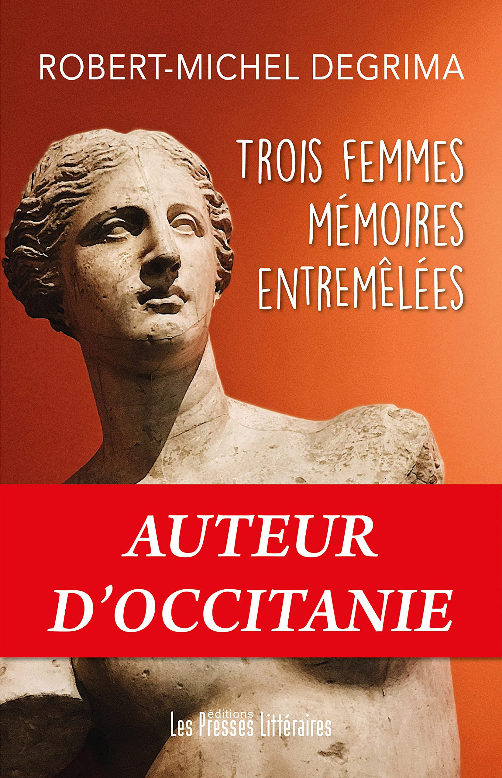 Trois femmes mémoires entremêlées