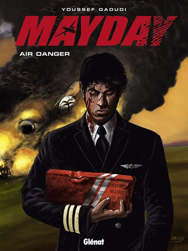 Mayday. Vol. 1. Air Danger