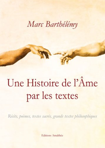 une histoire de l'ame par les textes