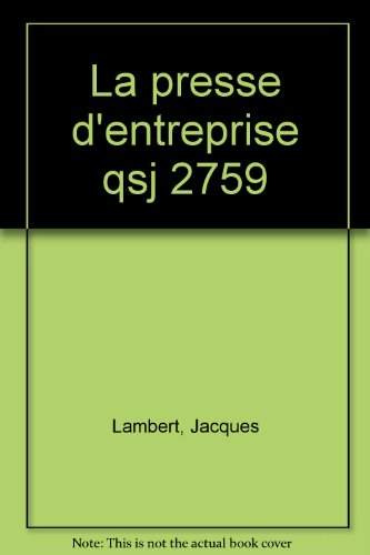 La Presse d'entreprise