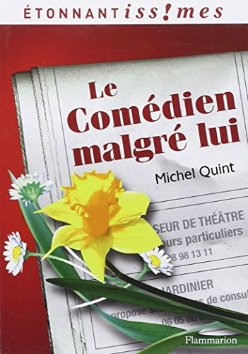 Le comédien malgré lui