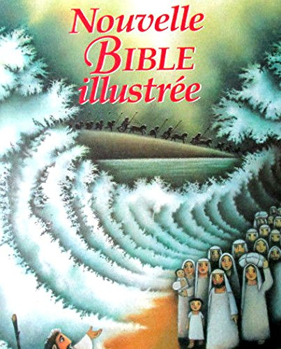 nouvelle bible illustree