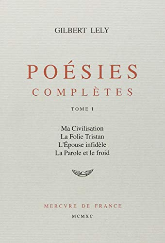 Poésies complètes. Vol. 1
