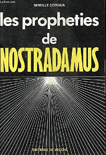 les propheties de nostradamus