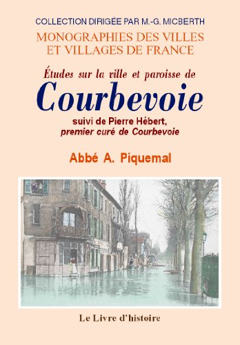 Courbevoie (Etudes Sur la Ville et Paroisse de)